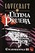 La última prueba (Colaboraciones, #3)