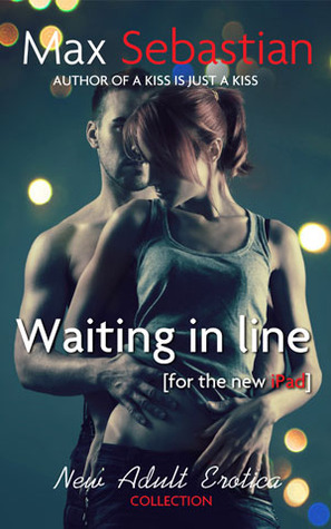Waiting in Line [For the new iPad] (Kindle Edition)