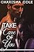 Take Care of You by Charisma M. Cole