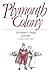 Plymouth Colony: Its Histor...