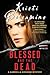Blessed Are the Dead (Gabri...