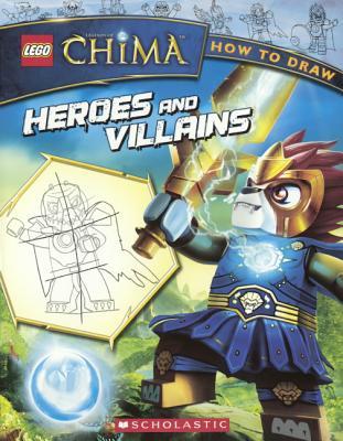LEGO Legends Of Chima: How To Draw Heroes And Villains (Turtleback School & Library Binding Edition)