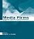 Media Firms: Structures, Op...