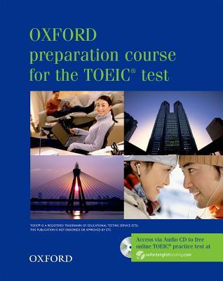 Oxford Preparation Course for the TOEIC Test