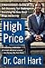 High Price by Carl L. Hart