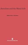 Liberalism and the Moral Life Liberalism and the Moral Life
