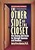The Other Side of the Closet by Amity Pierce Buxton