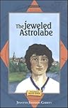 The Jeweled Astrolabe The Jeweled Astrolabe