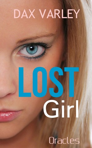 Lost Girl (Oracles #1)