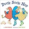 Duck Sock Hop by Jane Kohuth