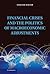 Financial Crises and the Politics of Macroeconomic Adjustments (Political Economy of Institutions and Decisions)