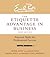 The Etiquette Advantage in ...