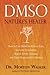 DMSO by Morton Walker
