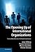 The Opening Up of International Organizations by Jonas Tallberg