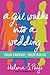 A Girl Walks Into a Wedding: A Playful Interactive Erotic Romance – Funny Chick Lit Love Stories (Your Fantasy, Your Rules, 2)