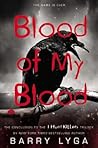 Blood of My Blood by Barry Lyga Blood of My Blood by Barry Lyga