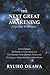 The Next Great Awakening: A Spiritual Renaissance