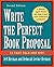 Write the Perfect Book Proposal: 10 That Sold and Why, 2nd Edition