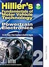 Hillier's Fundamentals of Motor Vehicle Technology: Powertrain Electronics