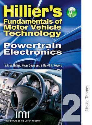 Hillier's Fundamentals of Motor Vehicle Technology: Powertrain Electronics (Paperback)