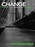 Change: A Practical Guide t...