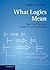 What Logics Mean: From Proo...