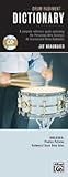 Drum Rudiment Dictionary: A Complete Reference Guide Containing the Percussive Arts Society's 40 International Drum Rudiments, Book & CD
