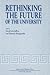 Rethinking the Future of the University