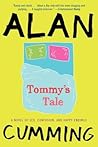 Tommy's Tale by Alan Cumming