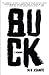 Buck by M.K. Asante