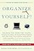 Organize Yourself! by Ronni Eisenberg
