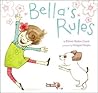 Bella's Rules Bella's Rules