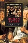 The Cambridge Companion to Roman Satire (Cambridge Companions to Literature)