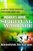 An Insider's Guide to Spiritual Warfare: 20 Battle Tested Strategies from Behind Enemy Lines