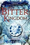 The Bitter Kingdom