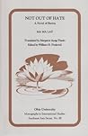 Not Out of Hate: A Novel of Burma (Volume 88)