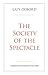 The Society of the Spectacle: Annotated Edition