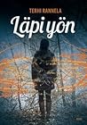Läpi yön by Terhi Rannela