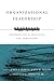Organizational Leadership by Jack Burns Organizational Leadership by Jack Burns
