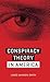 Conspiracy Theory in America by Lance deHaven-Smith Conspiracy Theory in America by Lance deHaven-Smith