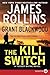 The Kill Switch by James Rollins