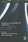 Perspectives on Presidential Leadership (Routledge Research in American Politics and Governance)