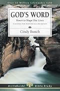 God's Word: Power to Shape Our Lives