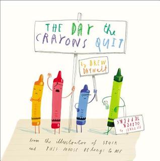 Book cover: The Day the Crayons Quit by Drew Daywalt