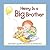 Henry Is a Big Brother (Hannah & Henry Series)
