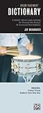 Drum Rudiment Dictionary: A Complete Reference Guide Containing the Percussive Arts Society's 40 International Drum Rudiments