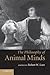 The Philosophy of Animal Minds