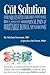 The Gut Solution: A guide for Parents with Children who have Recurrent Abdominal Pain and Irritable Bowel Syndrome