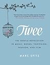 Twee by Marc Spitz