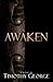 Awaken